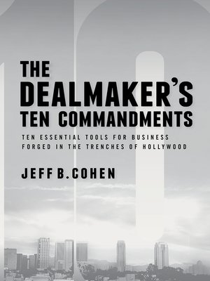 cover image of The Dealmaker's Ten Commandments